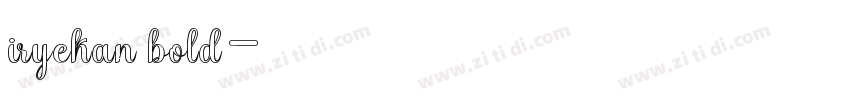 iryekan bold字体转换
